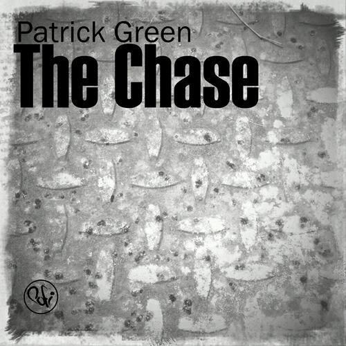 Patrick Green - The Chase (Deja Vue Dub)