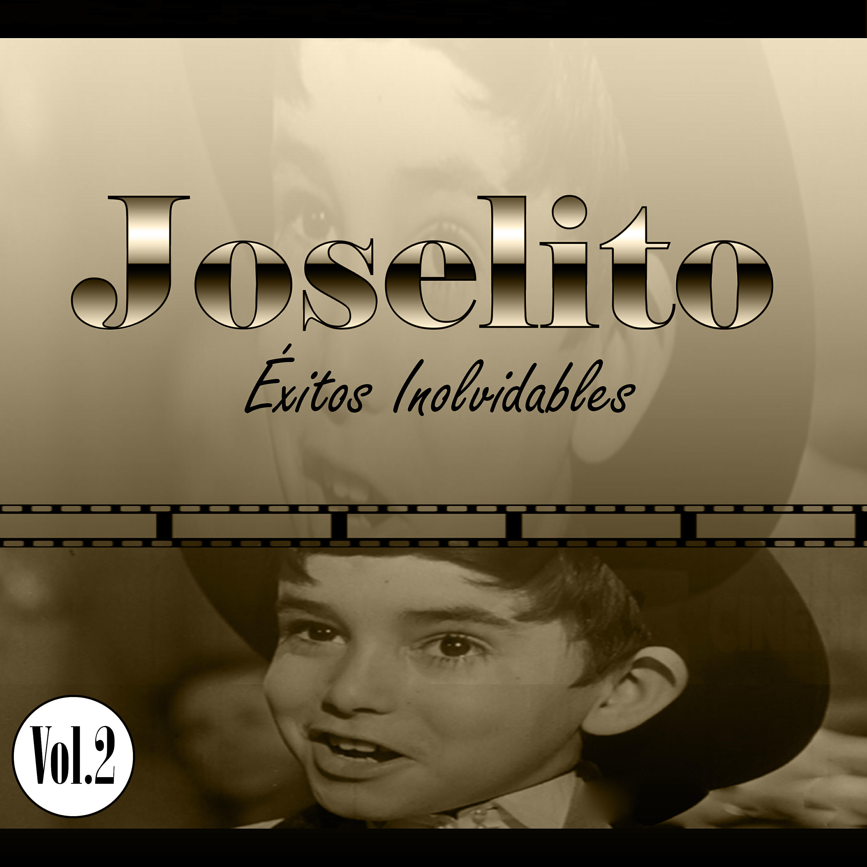 Joselito - Dos Luceros Quieren Verte