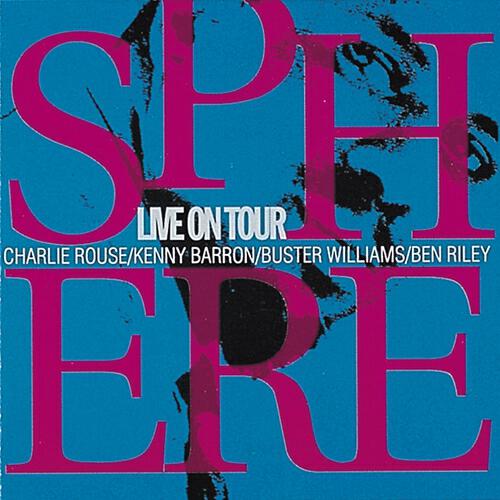 Sphere: Charlie Rouse - Dual Force