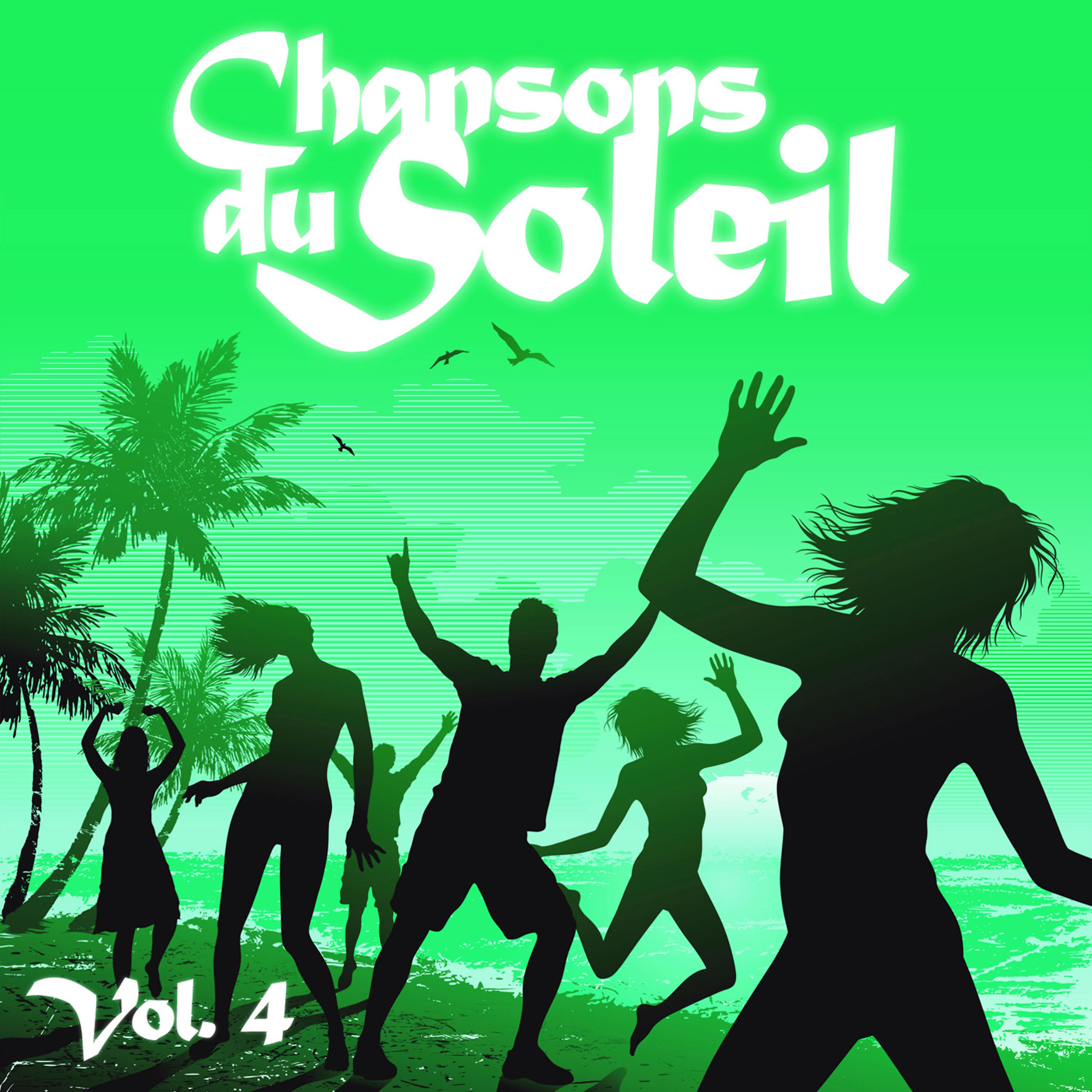 Постер альбома Chansons Du Soleil Vol. 4