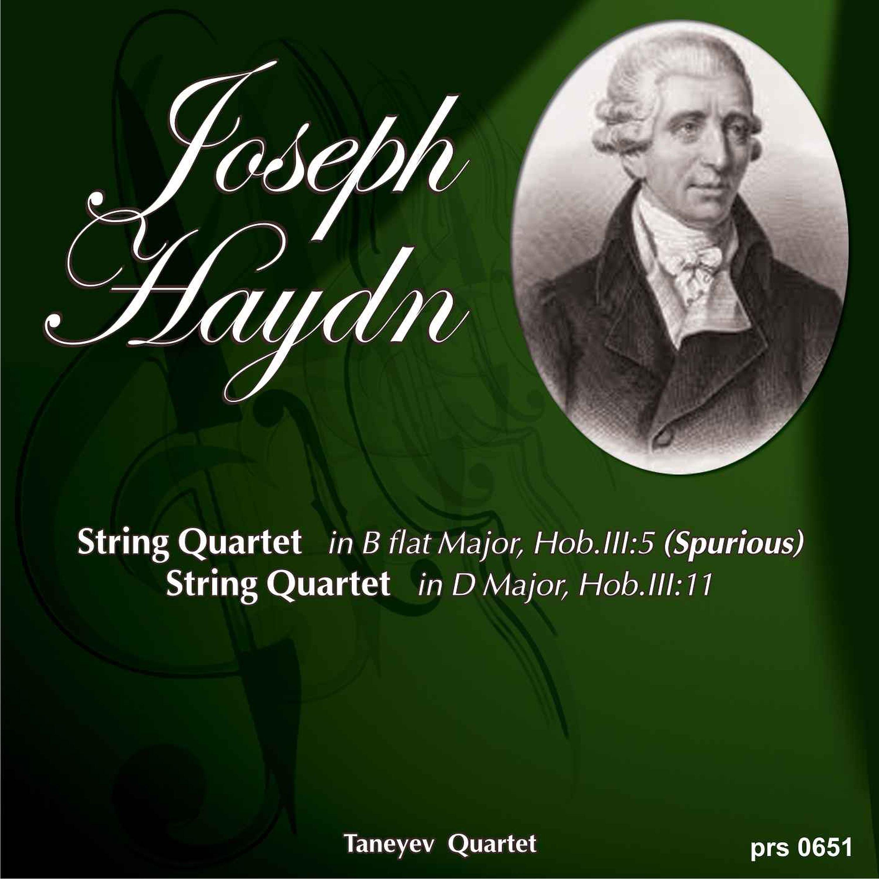 Постер альбома Haydn: String Quartet in B-flat Major, Hob.III/5 - String Quartet in D Major, Hob.III/11