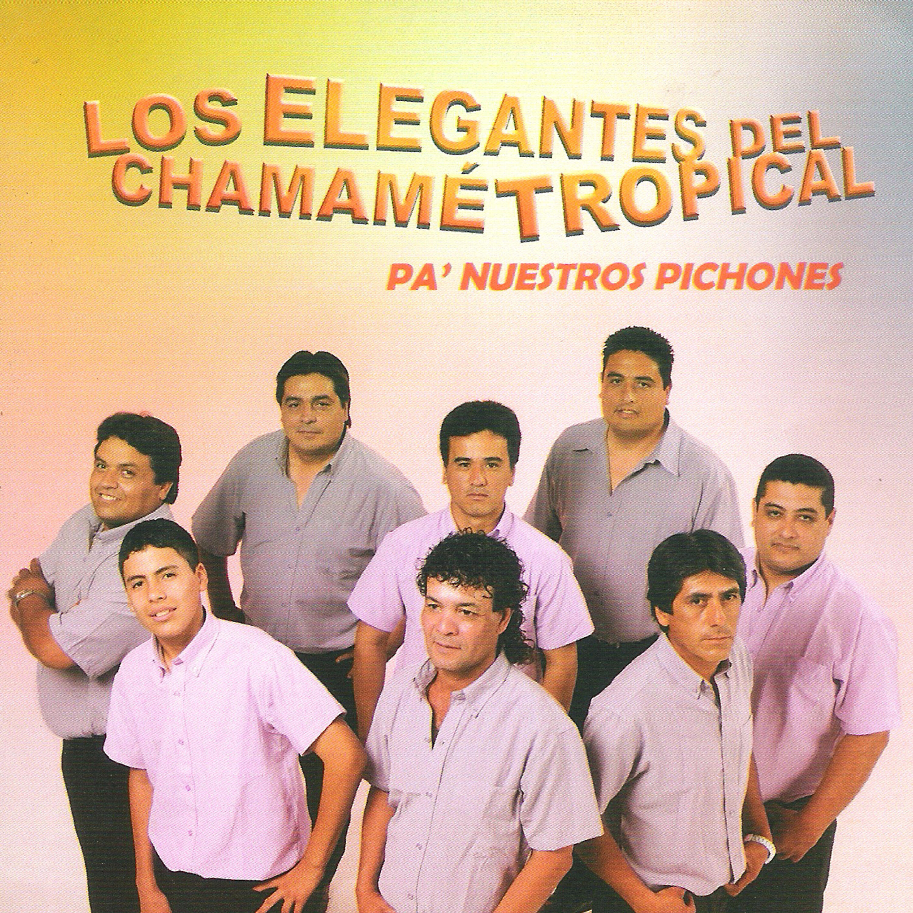 Los Elegantes del Chamamé Tropical - Para Dos Amigos