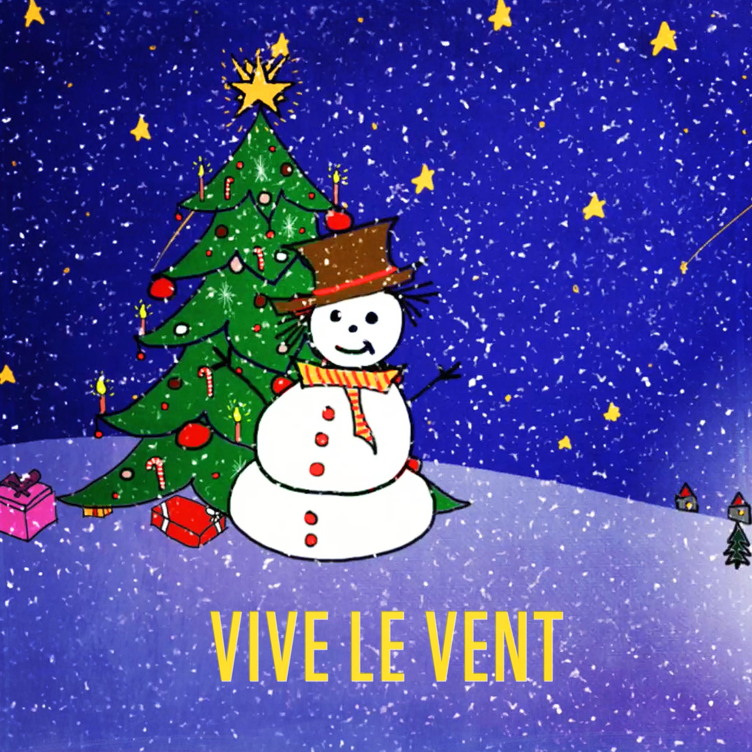 Постер альбома Vive le vent - Single