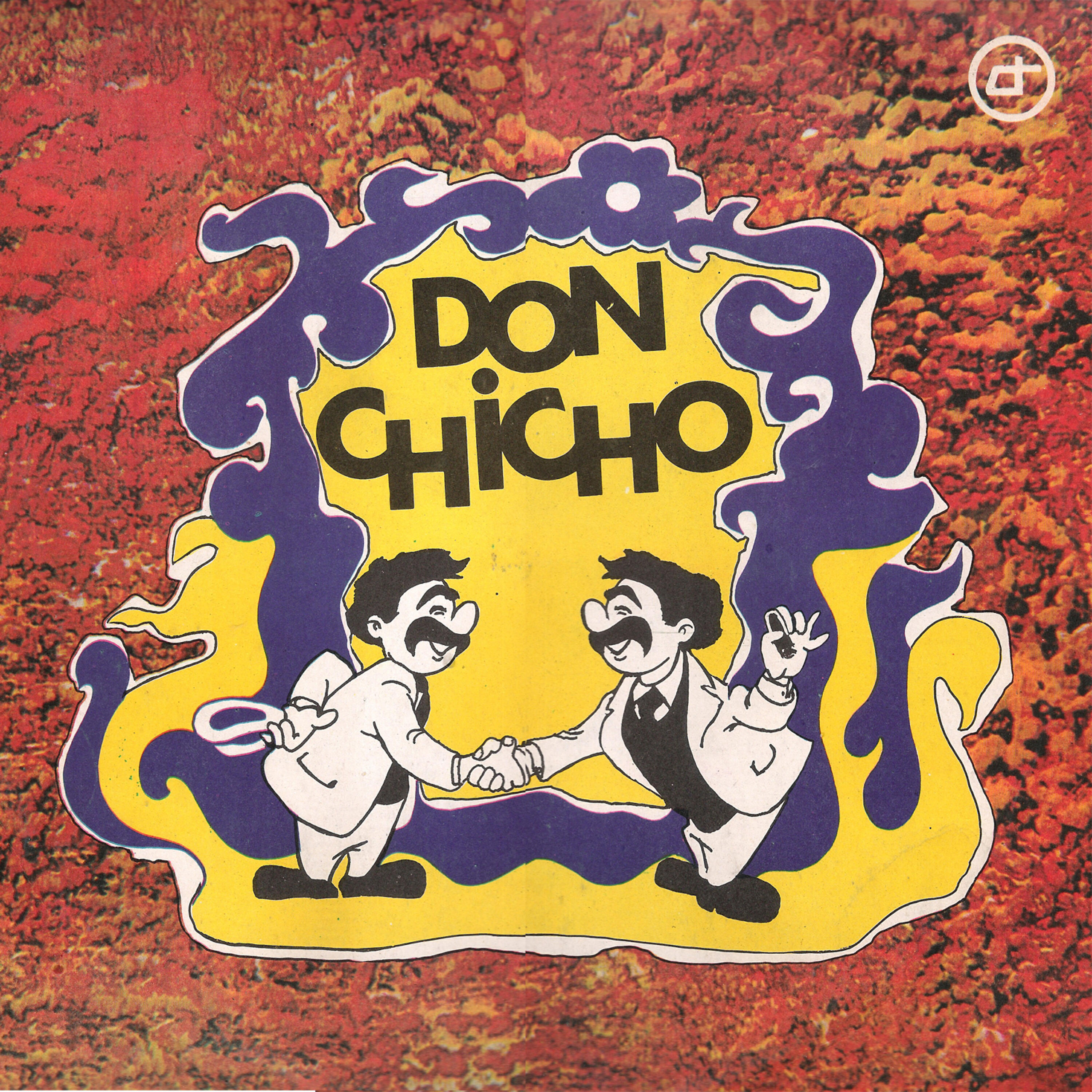 Don Chicho - Quien Te Pincho el Globo