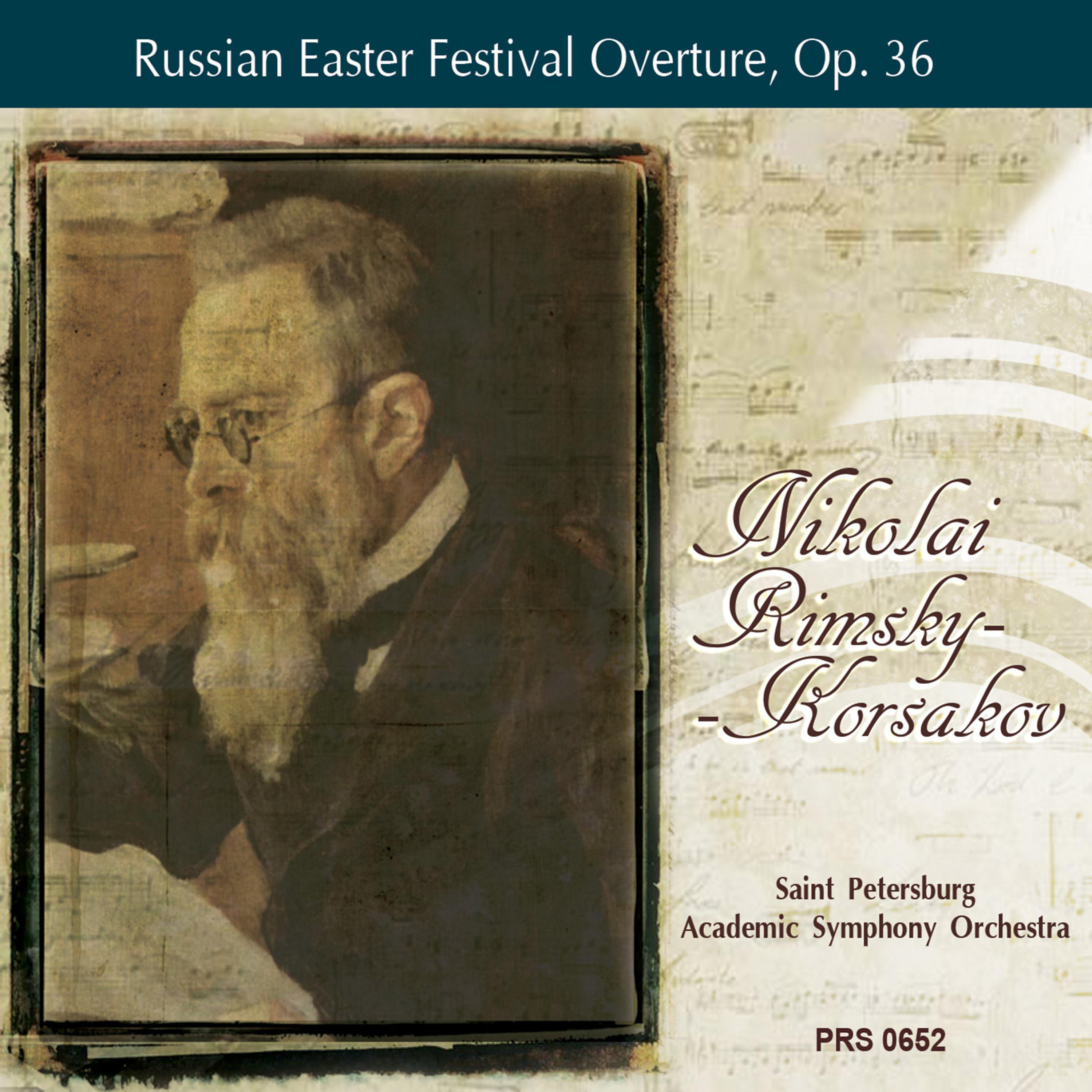 Постер альбома Rimsky-Korsakov: Russian Easter Festival Overture, Op. 36