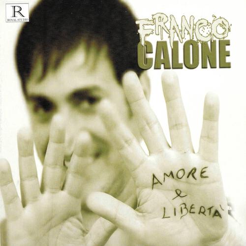 Franco Calone - O core e l'anema