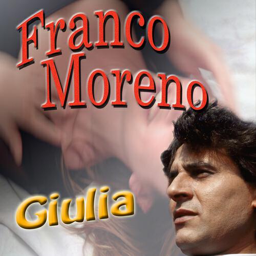 Franco Moreno - Giulia
