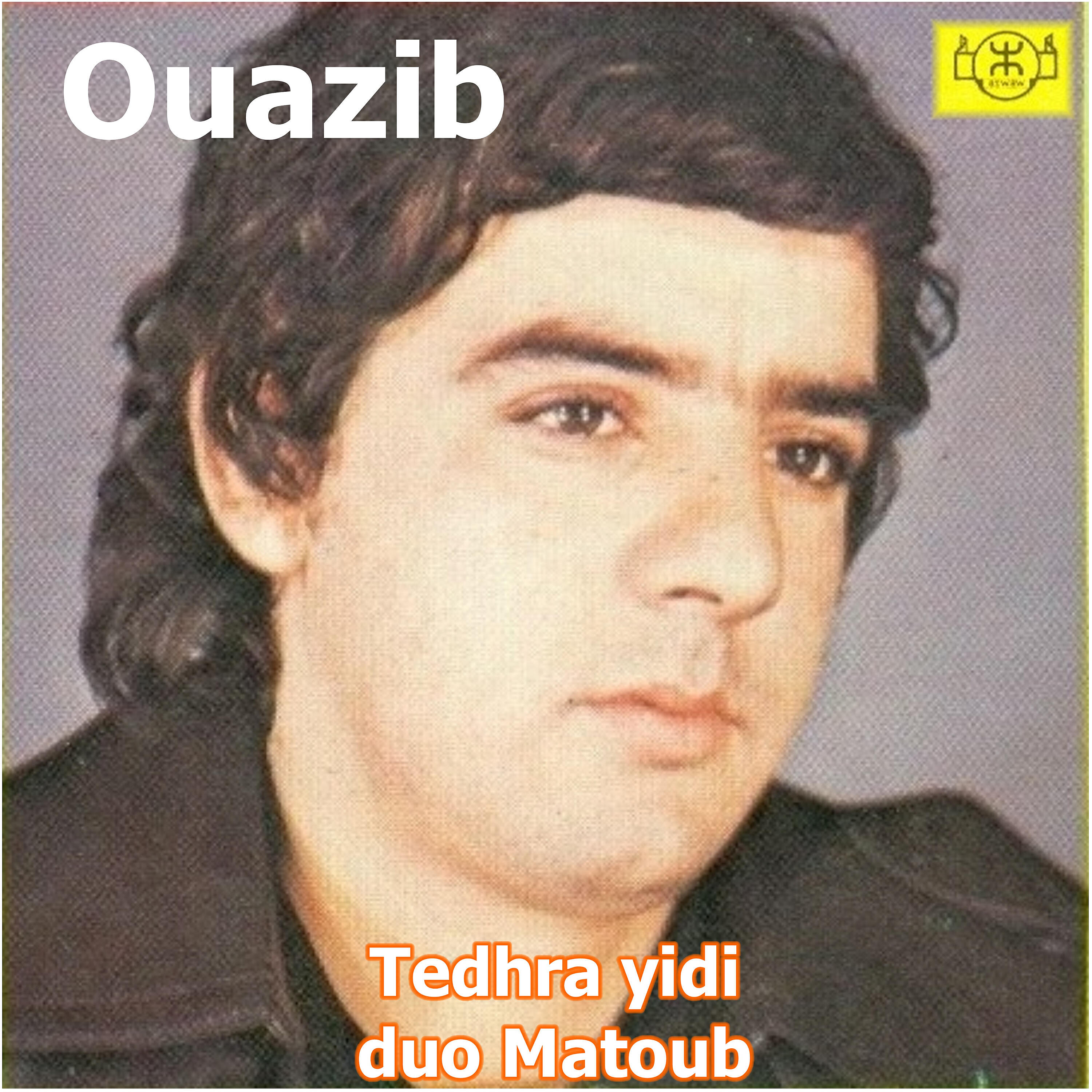 Ouazib - Fkiyi-d abarnous-iw
