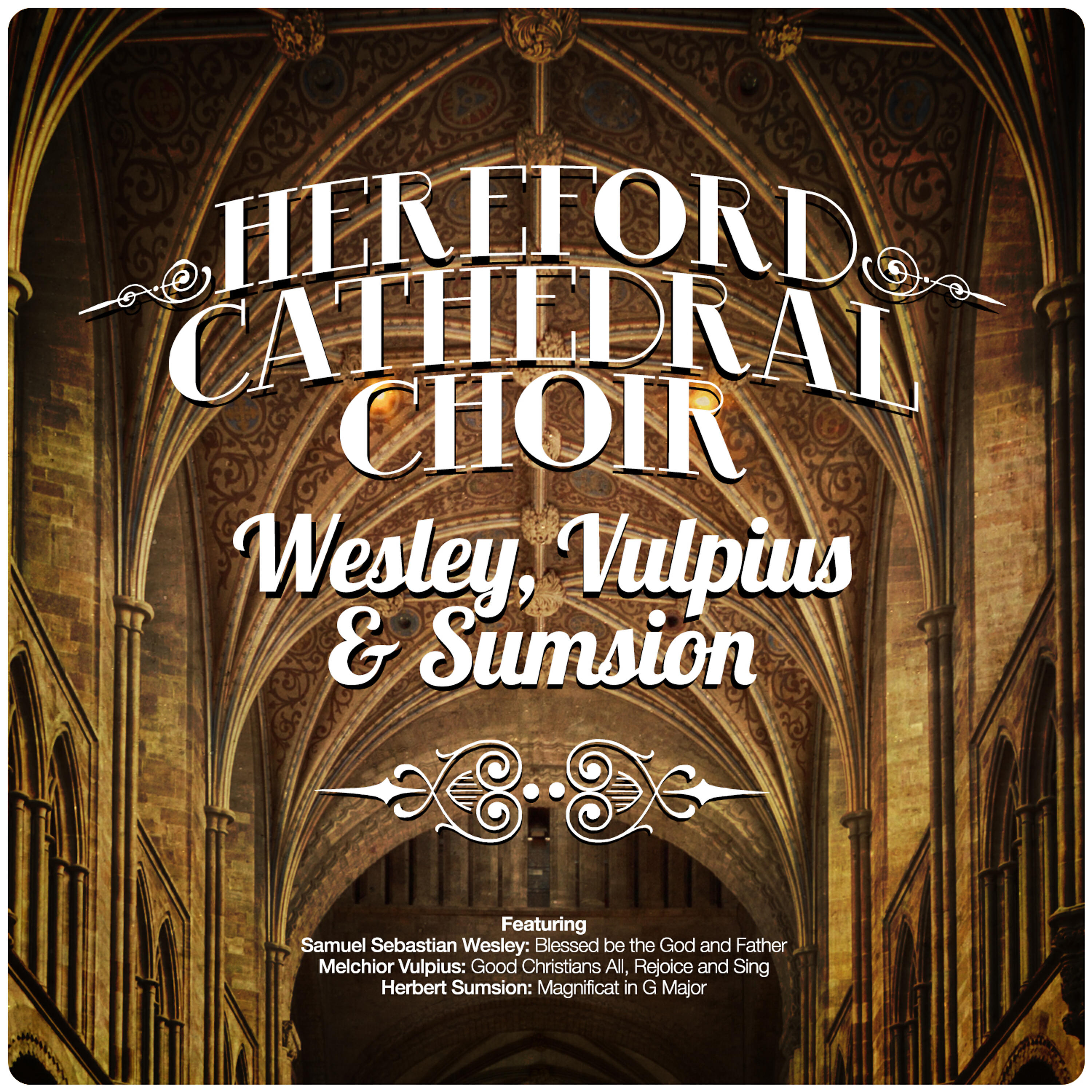 Hereford Cathedral Choir - Blessed be the God and Father
