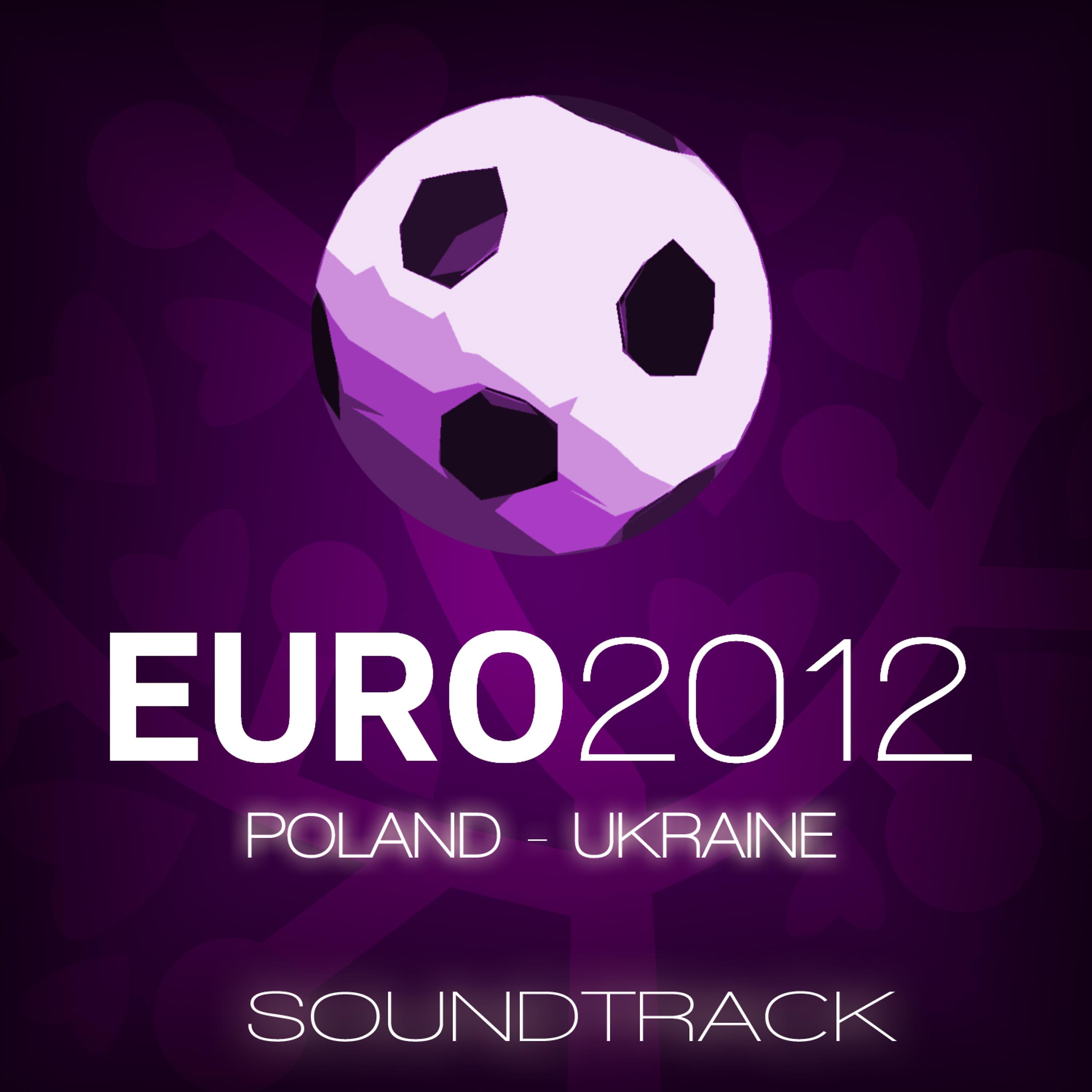 Постер альбома Euro 2012 Soundtrack