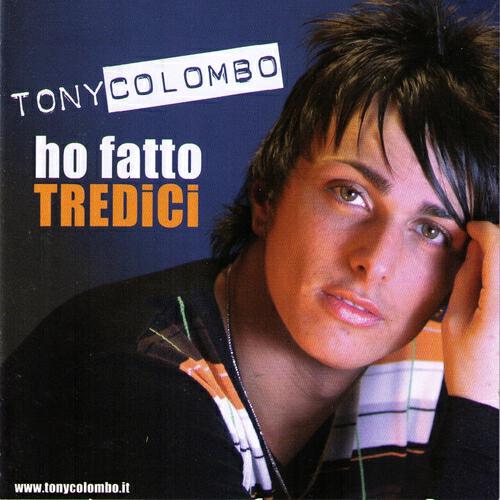 Tony Colombo - Nun Me Lassa'