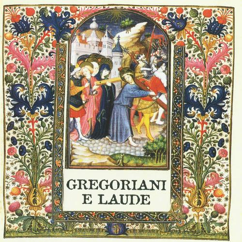 Постер альбома Gregoriani e laude