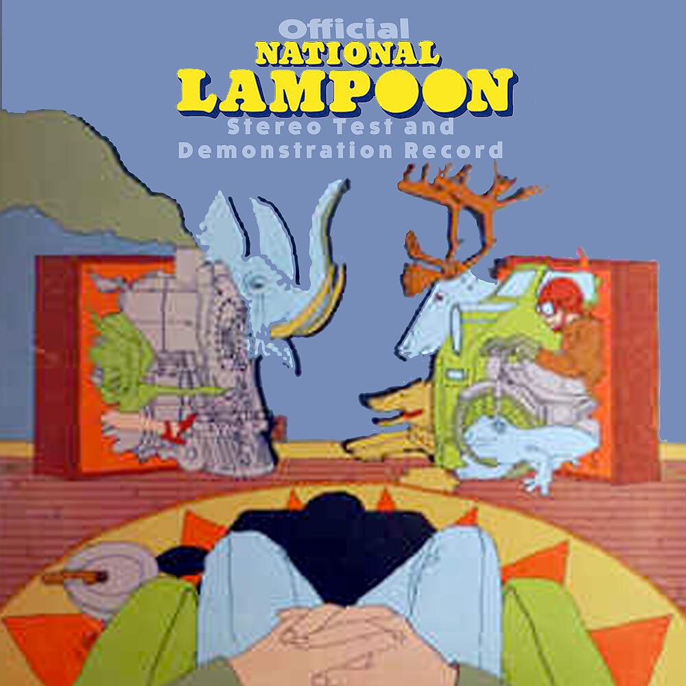 Постер альбома Official National Lampoon Stereo Test and Demonstration Record