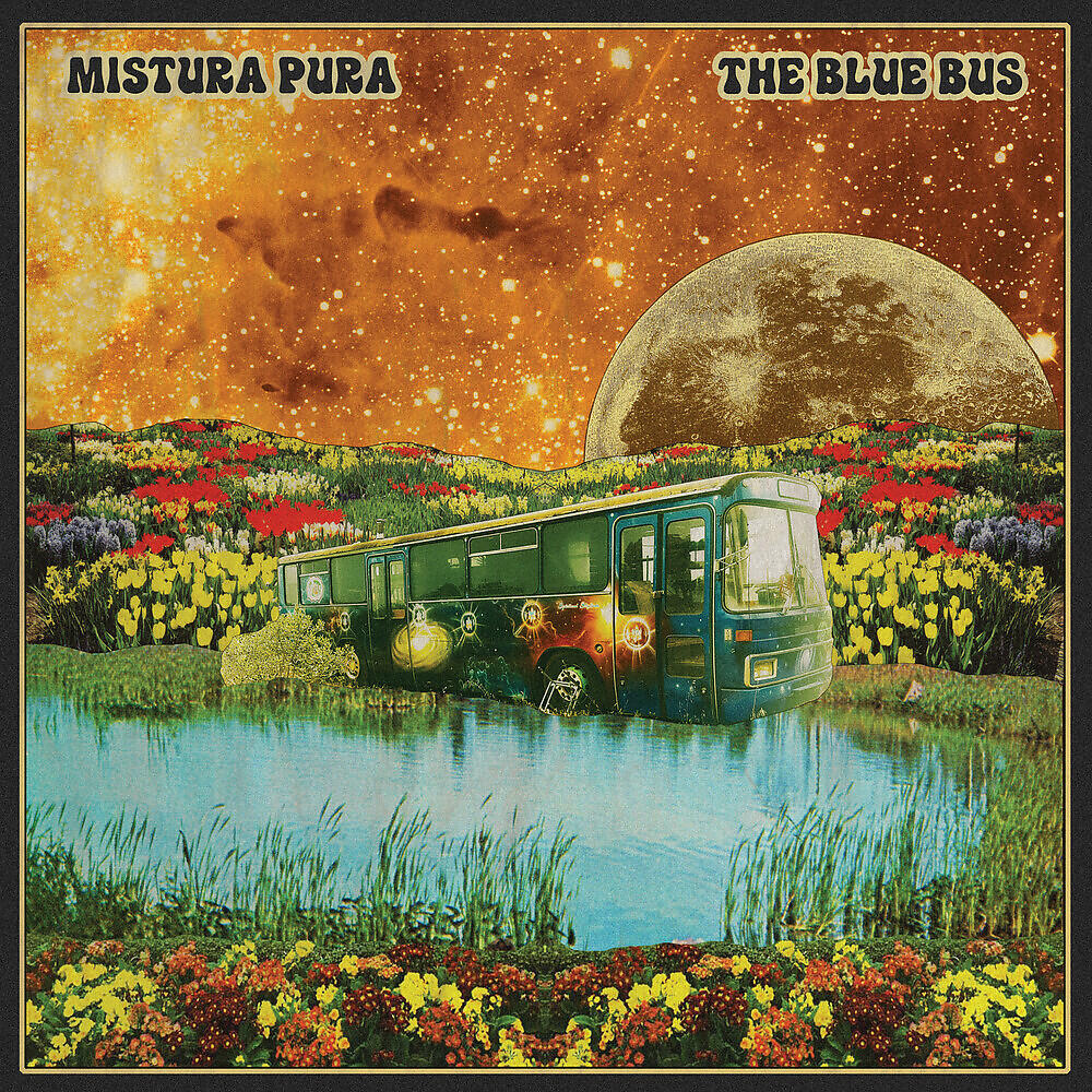 Mistura Pura - Blue Bus