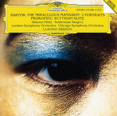 Постер альбома Bartók: The Miraculous Mandarin Op.19; Two Portraits Op.5 / Prokofiev: Scythian Suite Op. 20