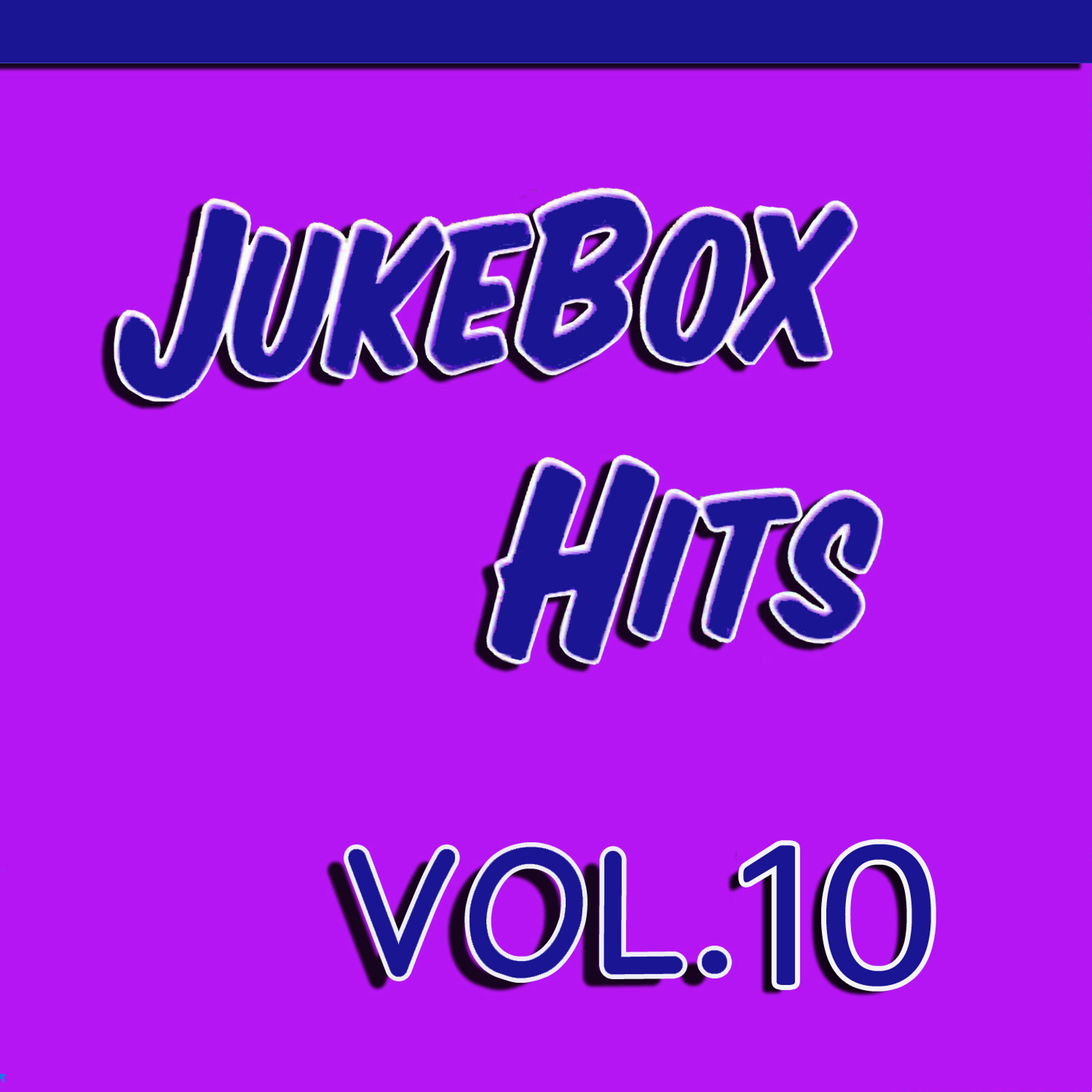 Постер альбома Jukebox Hits, Vol. 10