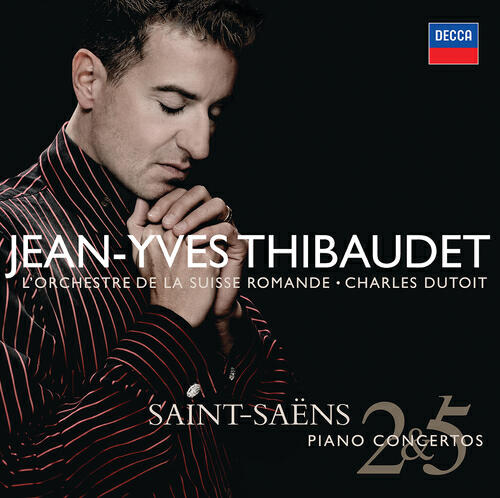 Jean-Yves Thibaudet - Saint-Saëns: Piano Concerto No.5 in F, Op.103 