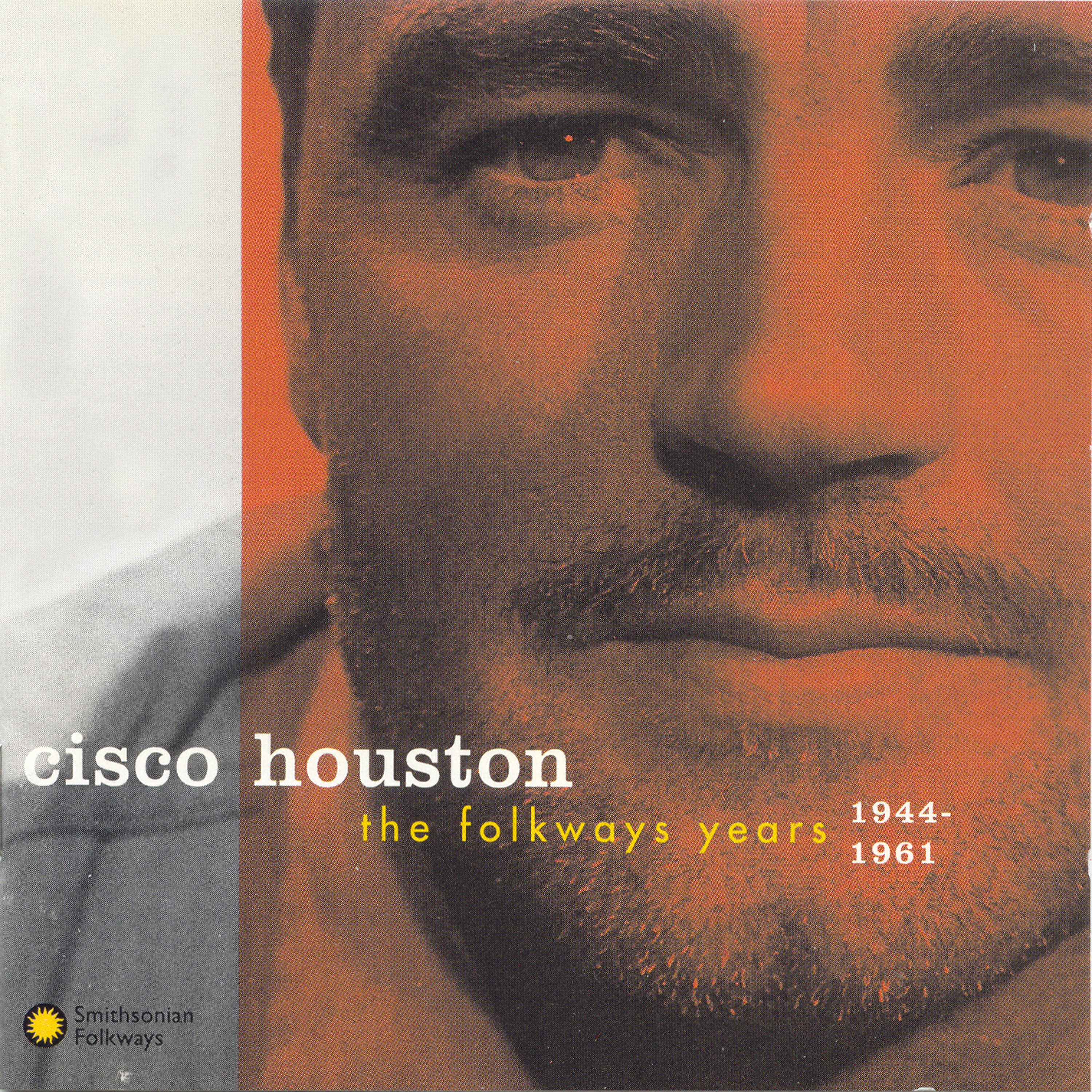 Cisco Houston - Born 100,000 Years Ago