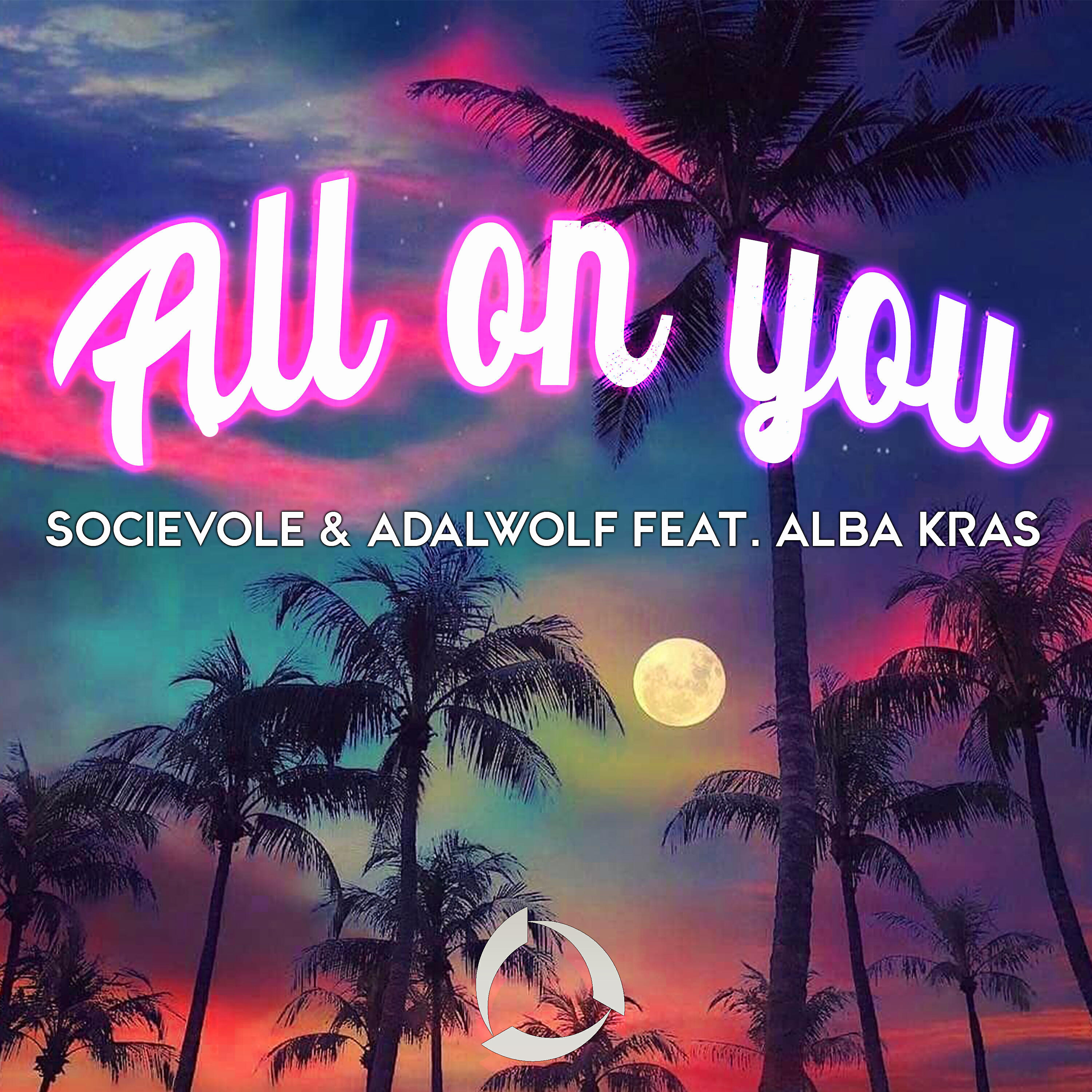 Socievole - All on You (feat. Alba Kras) (Extended Mix)