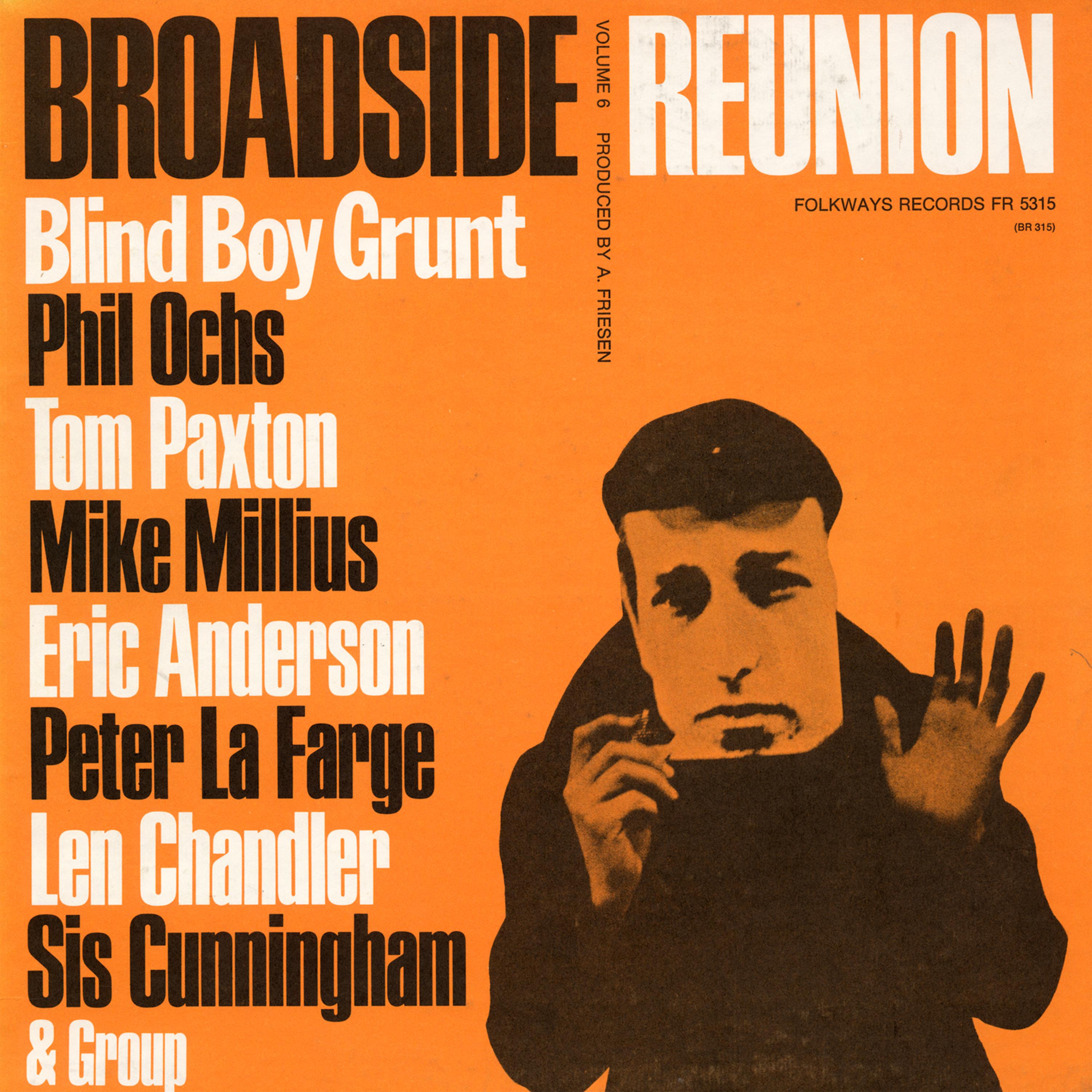 Постер альбома Broadside Ballads, Vol. 6: Broadside Reunion