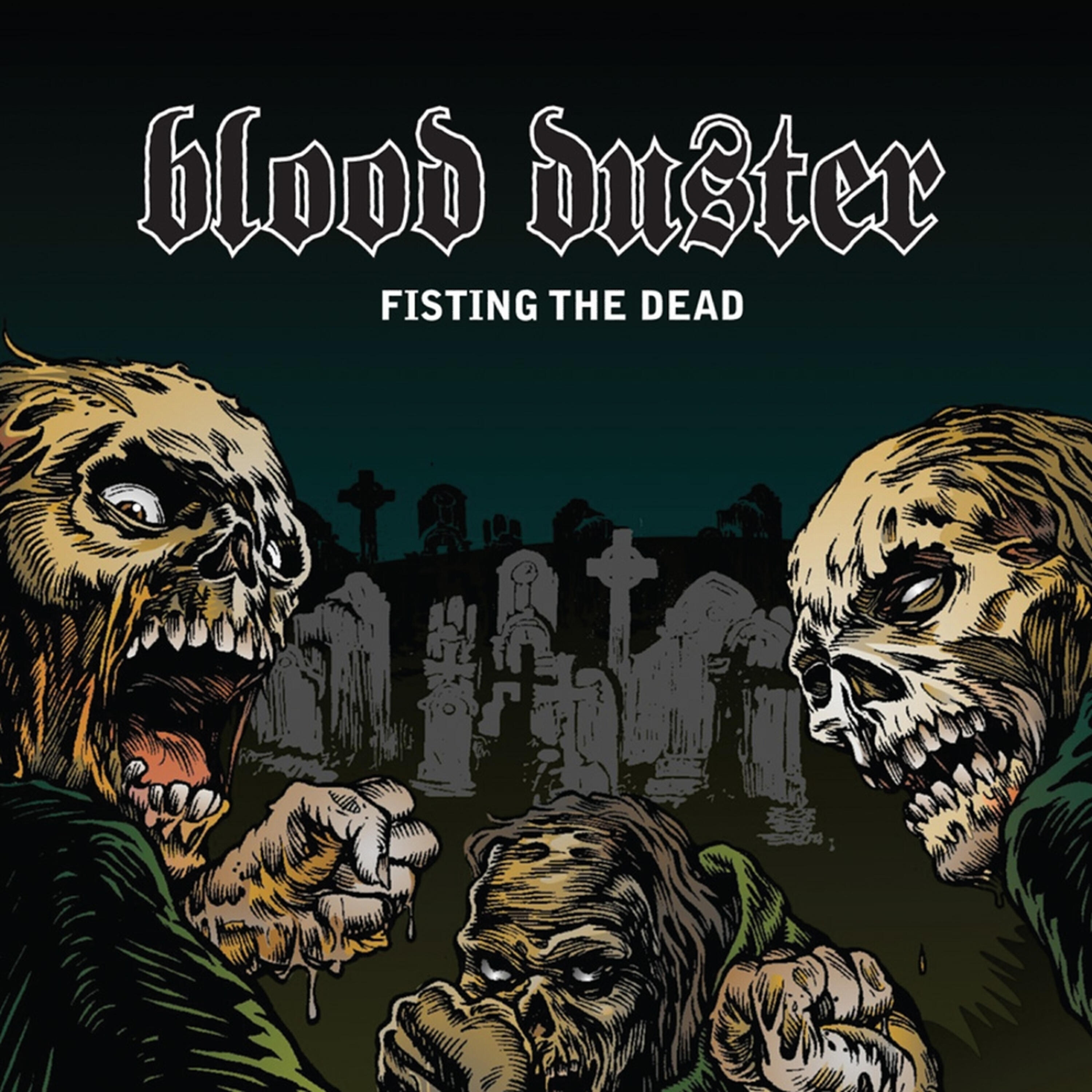 Blood Duster - Vulgar Taste