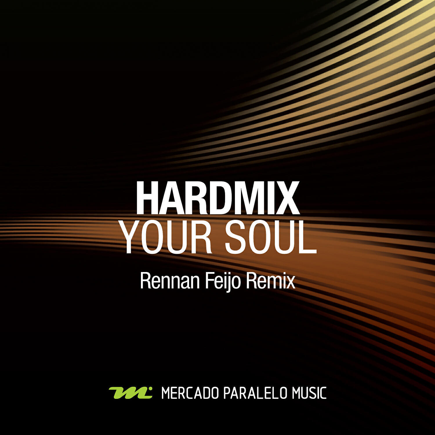 Hardmix - Your Soul (Rennan Feijo Instrumental)