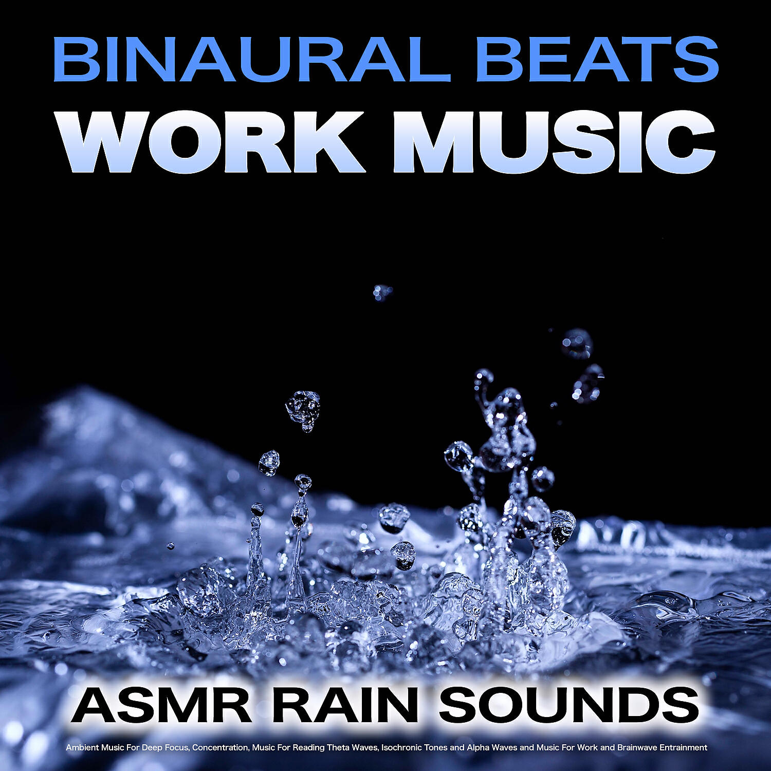 Binaural Beats Work Music - Rain and Music For Studying