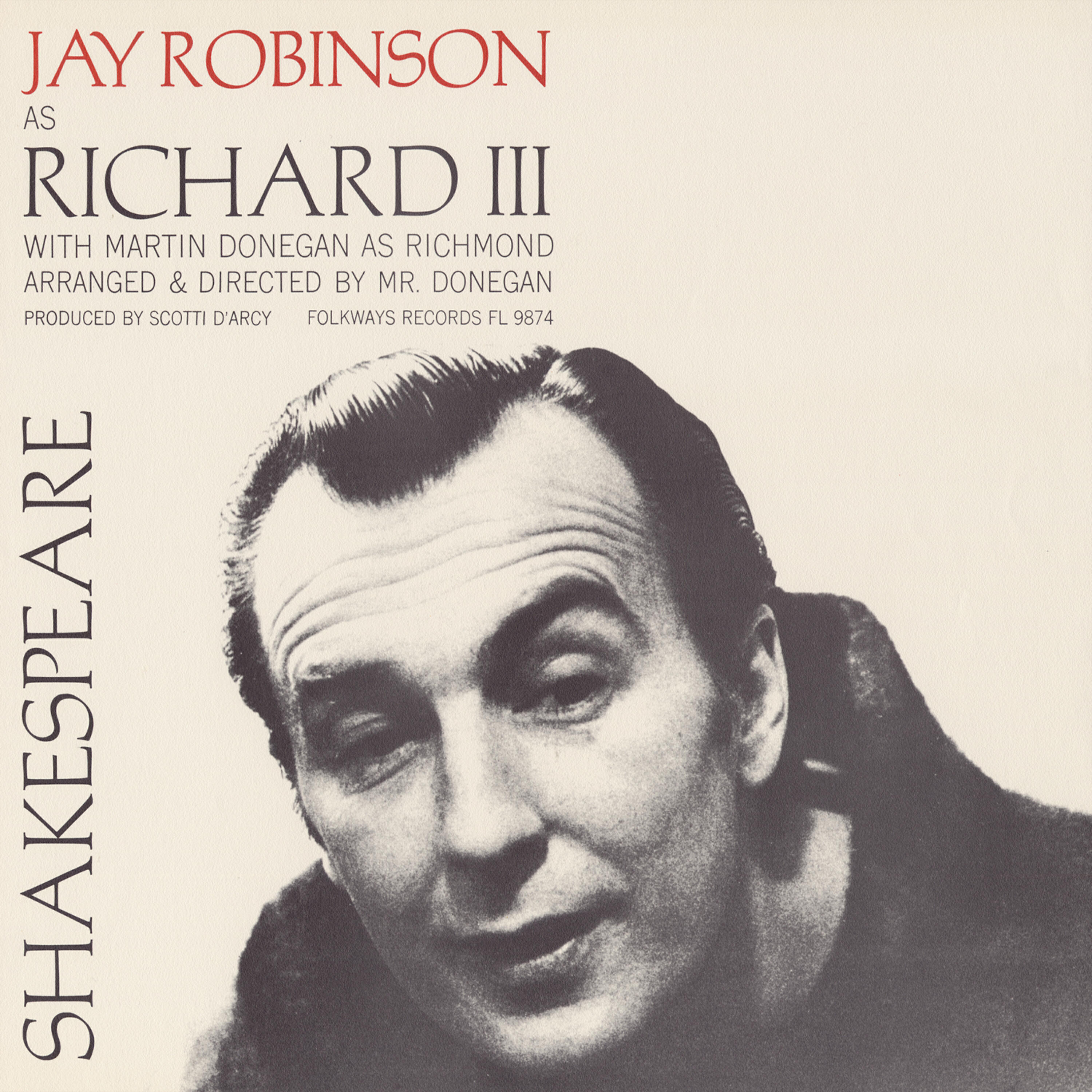 Jay Robinson - Richard: Will You Enforce Me to a World of Cares?