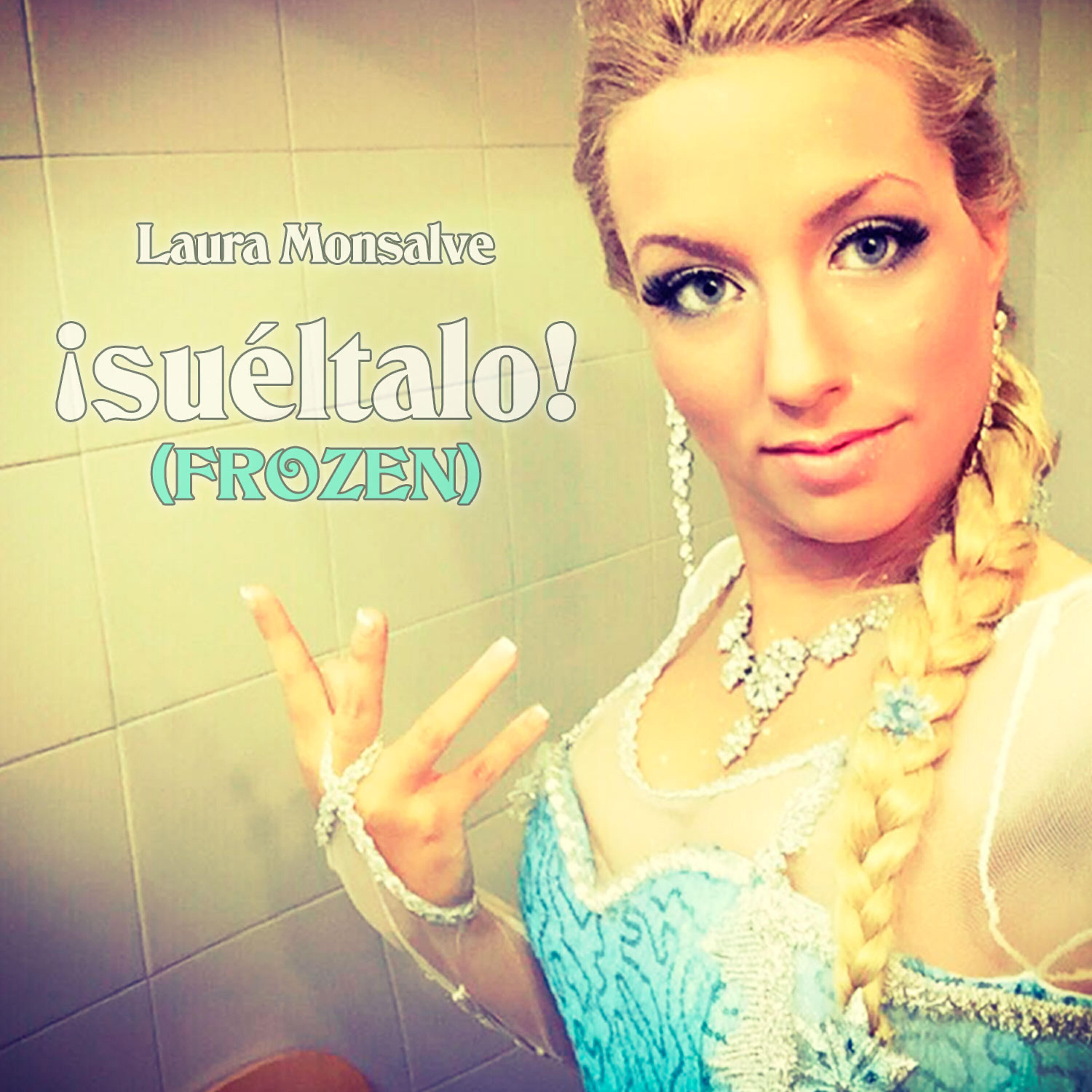 Laura Monsalve - ¡Suéltalo! (de 