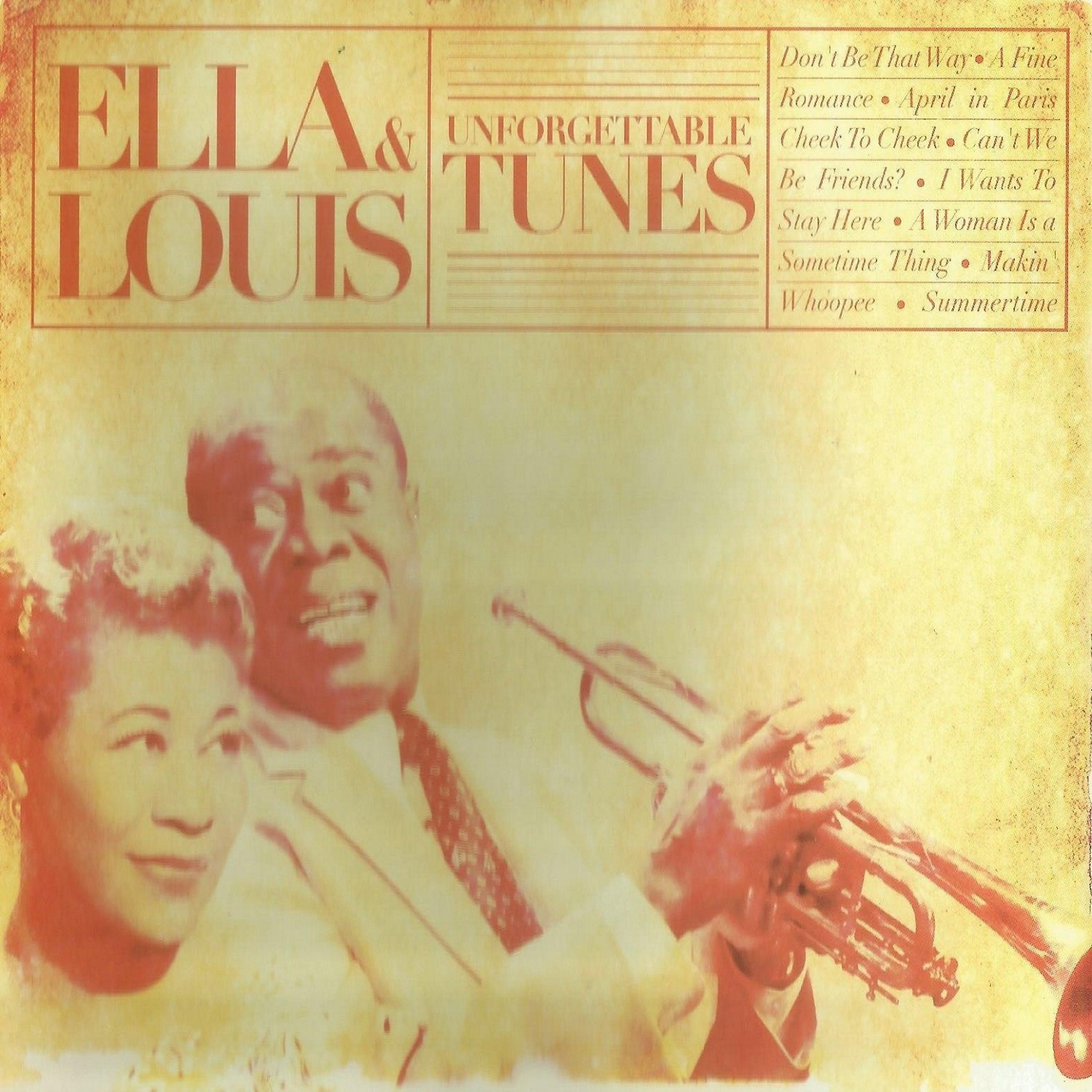Постер альбома Ella & Louis, Unforgettable Tunes