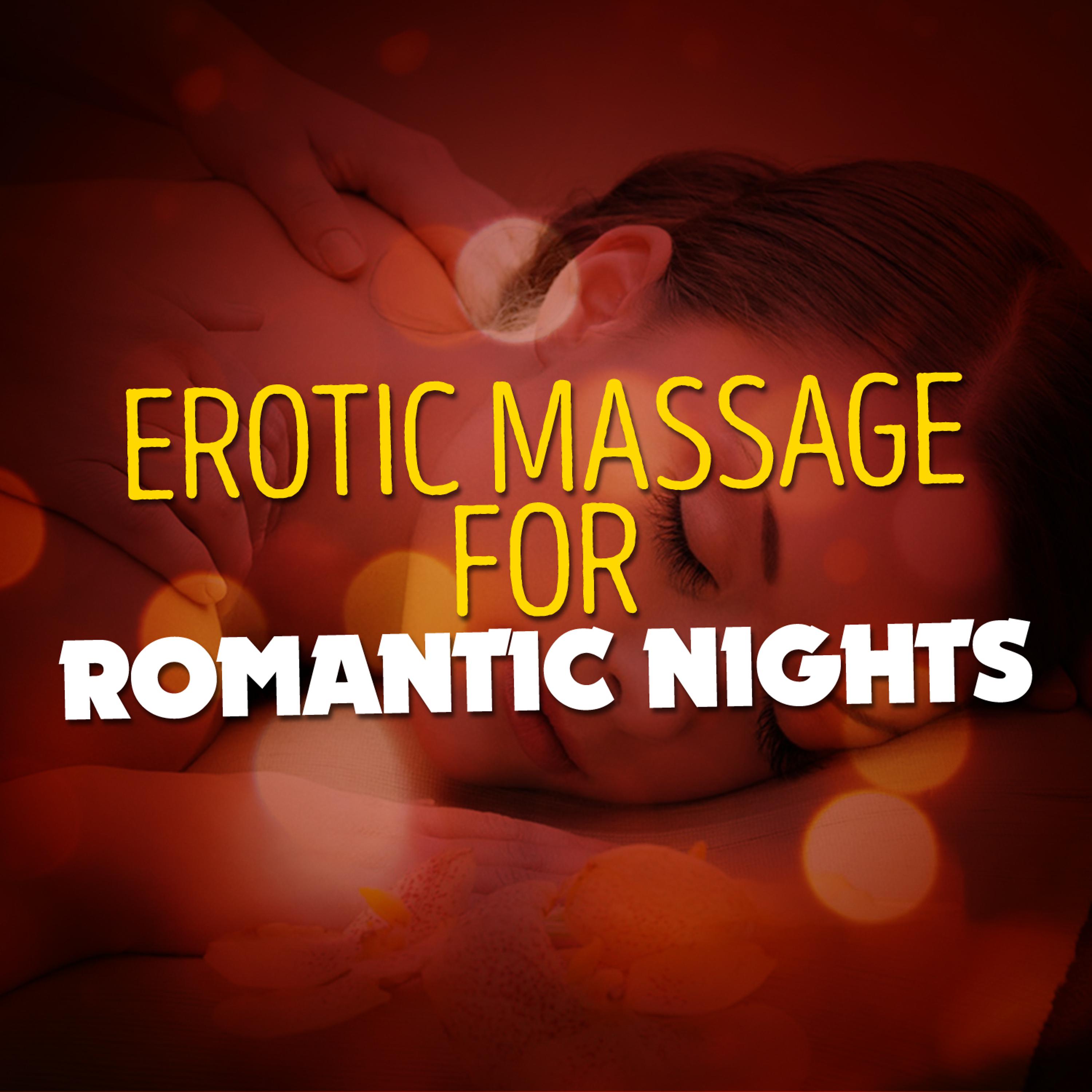 Постер альбома Erotic Massage for Romantic Nights