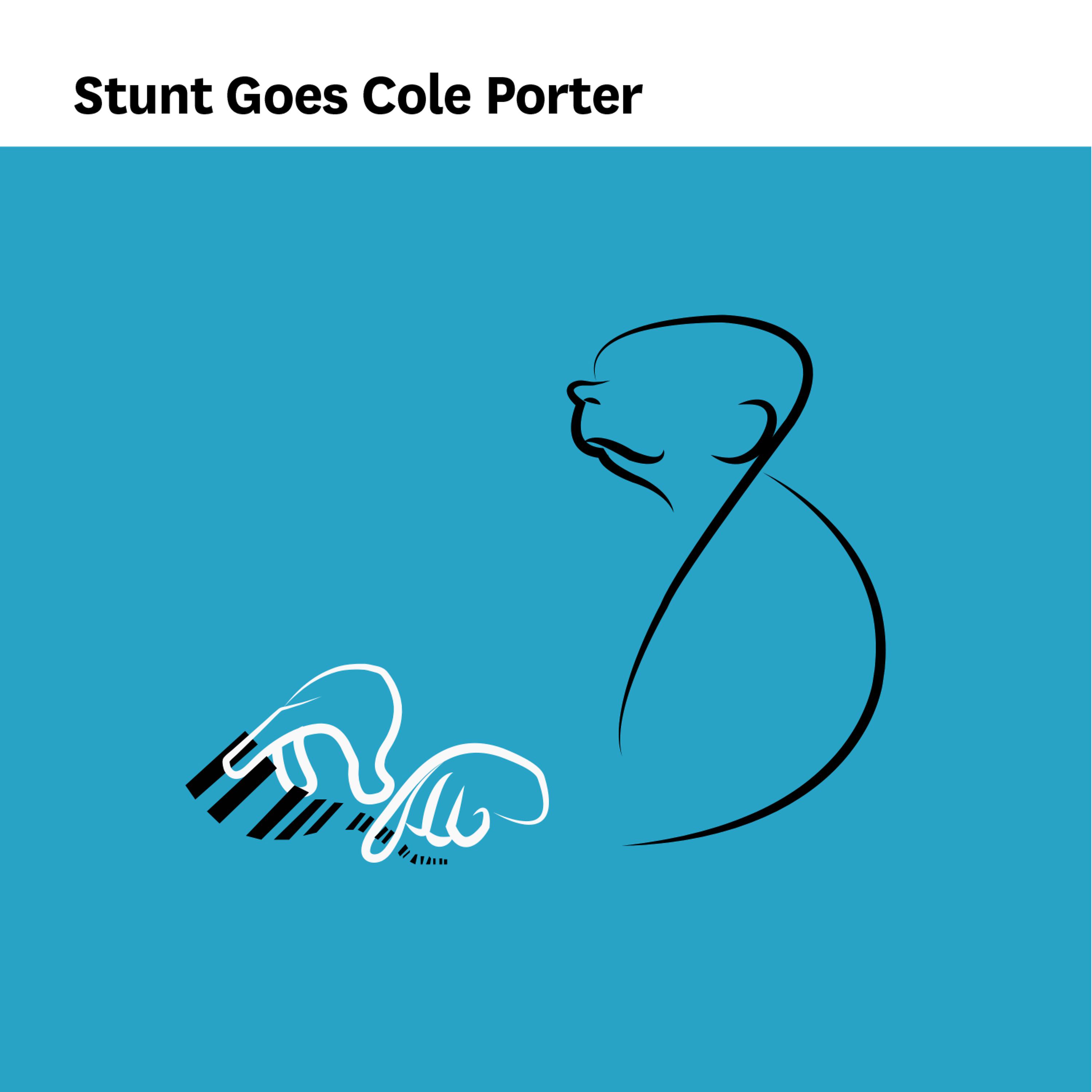 Постер альбома Stunt Goes Cole Porter