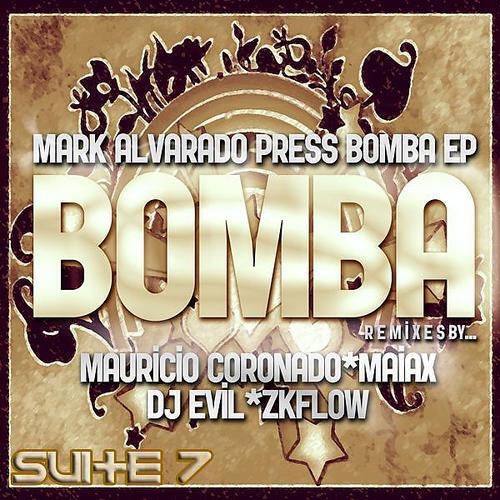 Mark Alvarado - Bomba (Maiax TNT Remix)