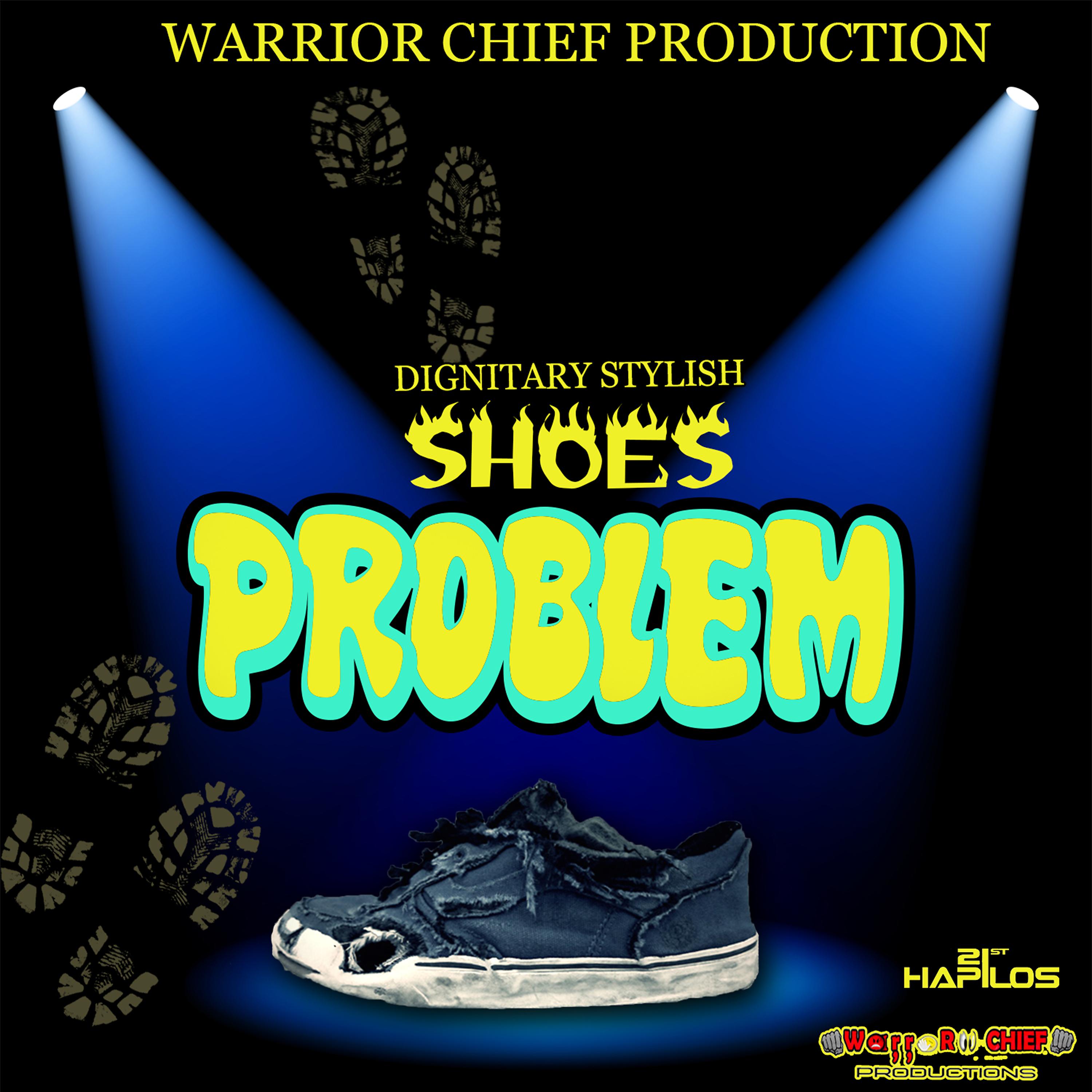 Постер альбома Shoes Problem - Single