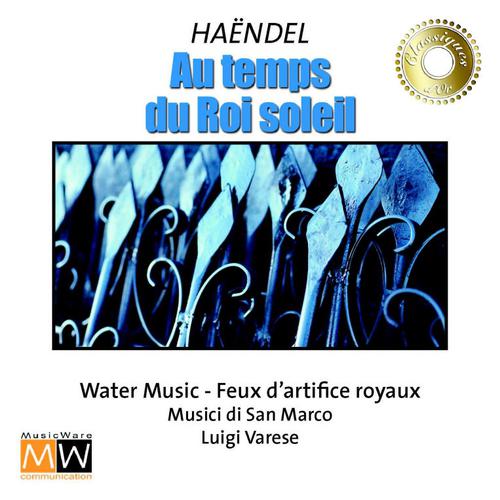 Orchestra Of San Marco - Water music-suite n°2 en ré majeur-lentement