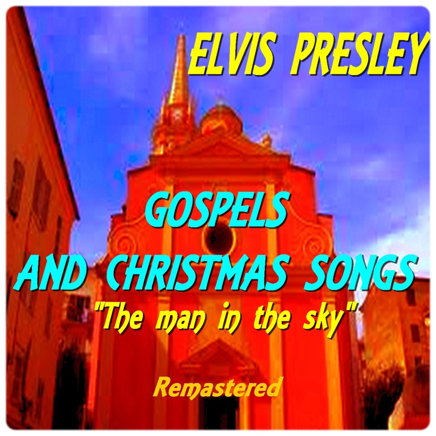 Постер альбома Gospels and Christmas songs (The Man in the Sky)