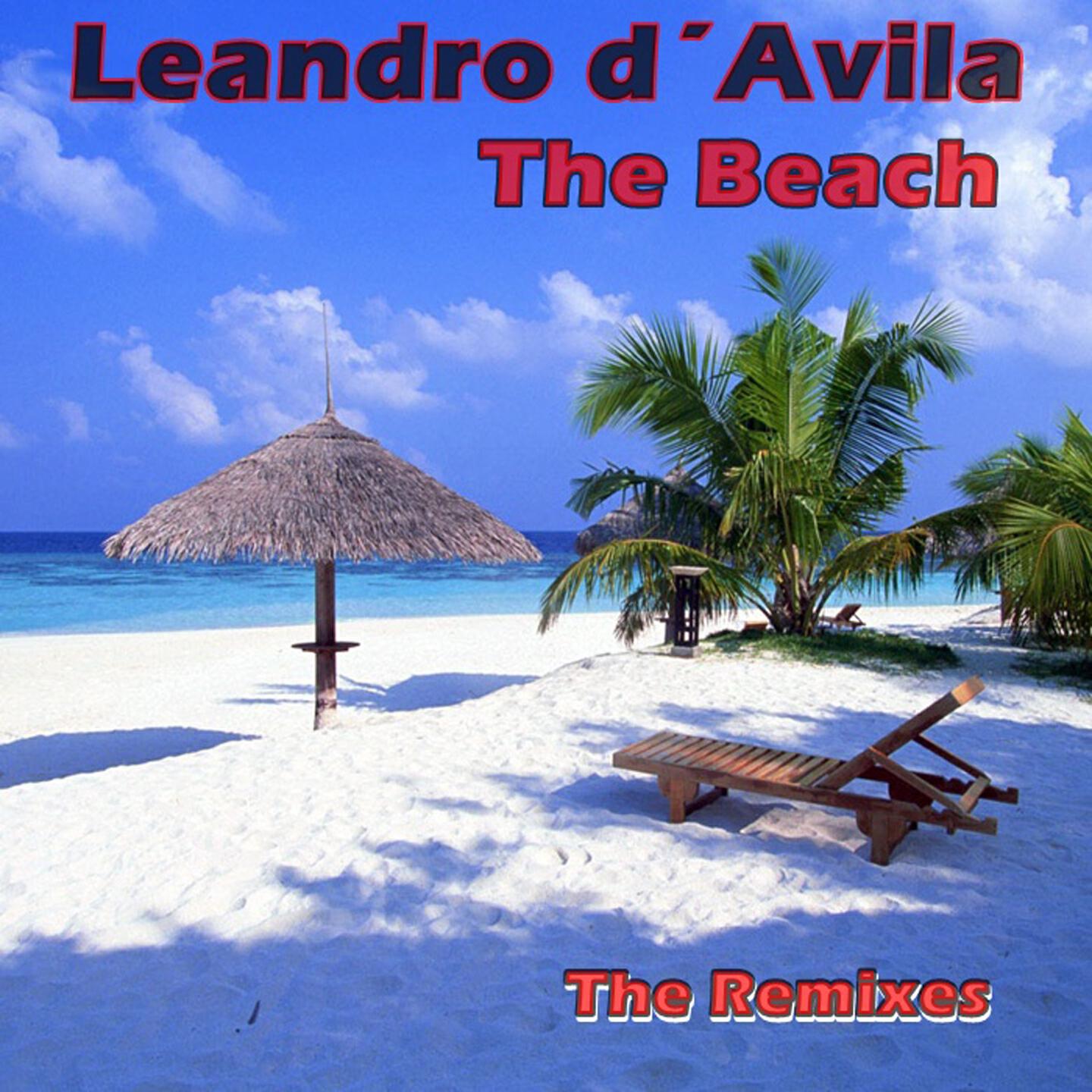 Leandro D'Avila - The Beach (DJ Jickler Mexican Remix)