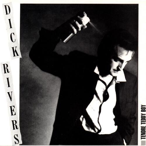 Dick Rivers - A nous deux on va s'en sortir - 