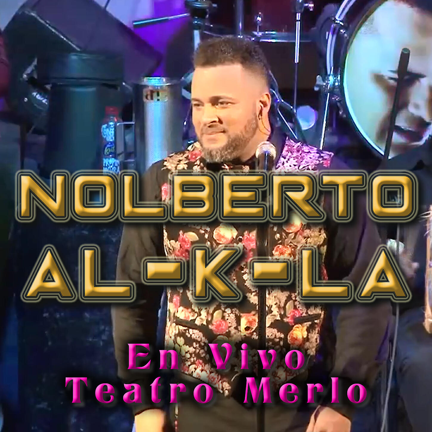Nolberto Al K La - Ha Vuelto el Matador (En Vivo)