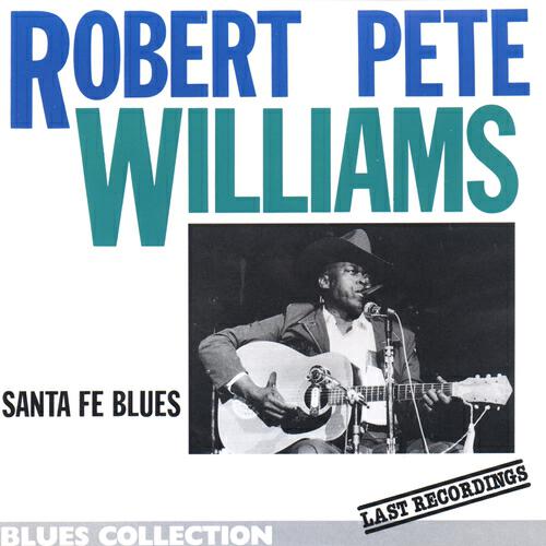 Robert Pete Williams - My baby leant out with another man