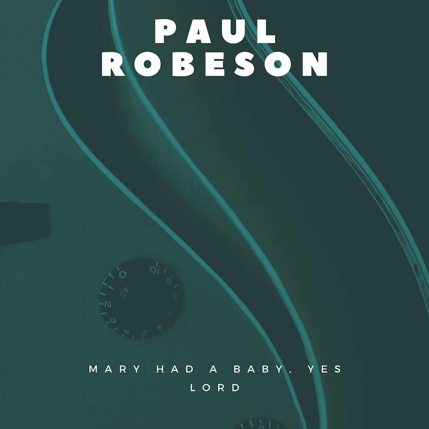 Paul Robeson - We Are Climbing Jacob's Ladder