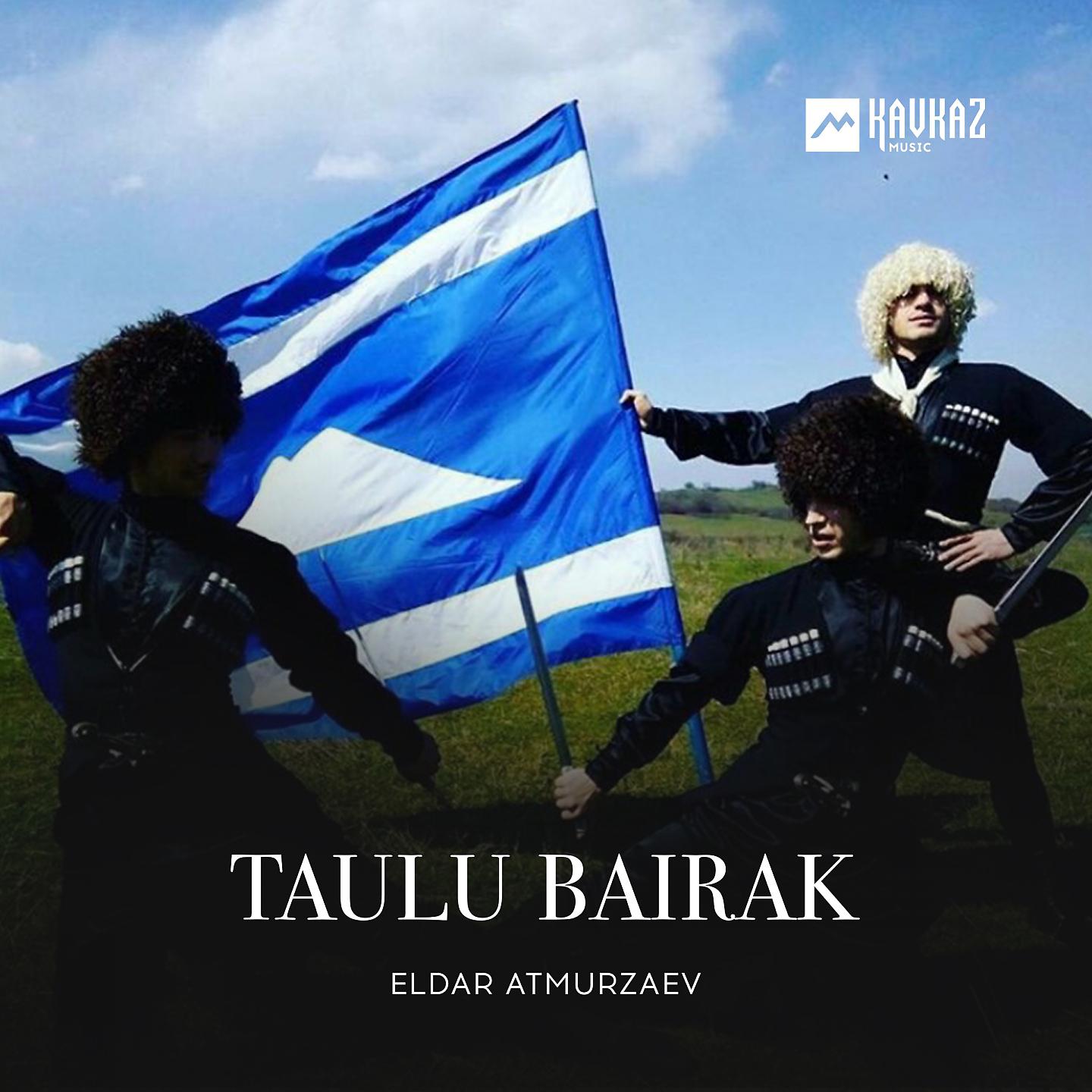 Постер альбома Taulu Bairak