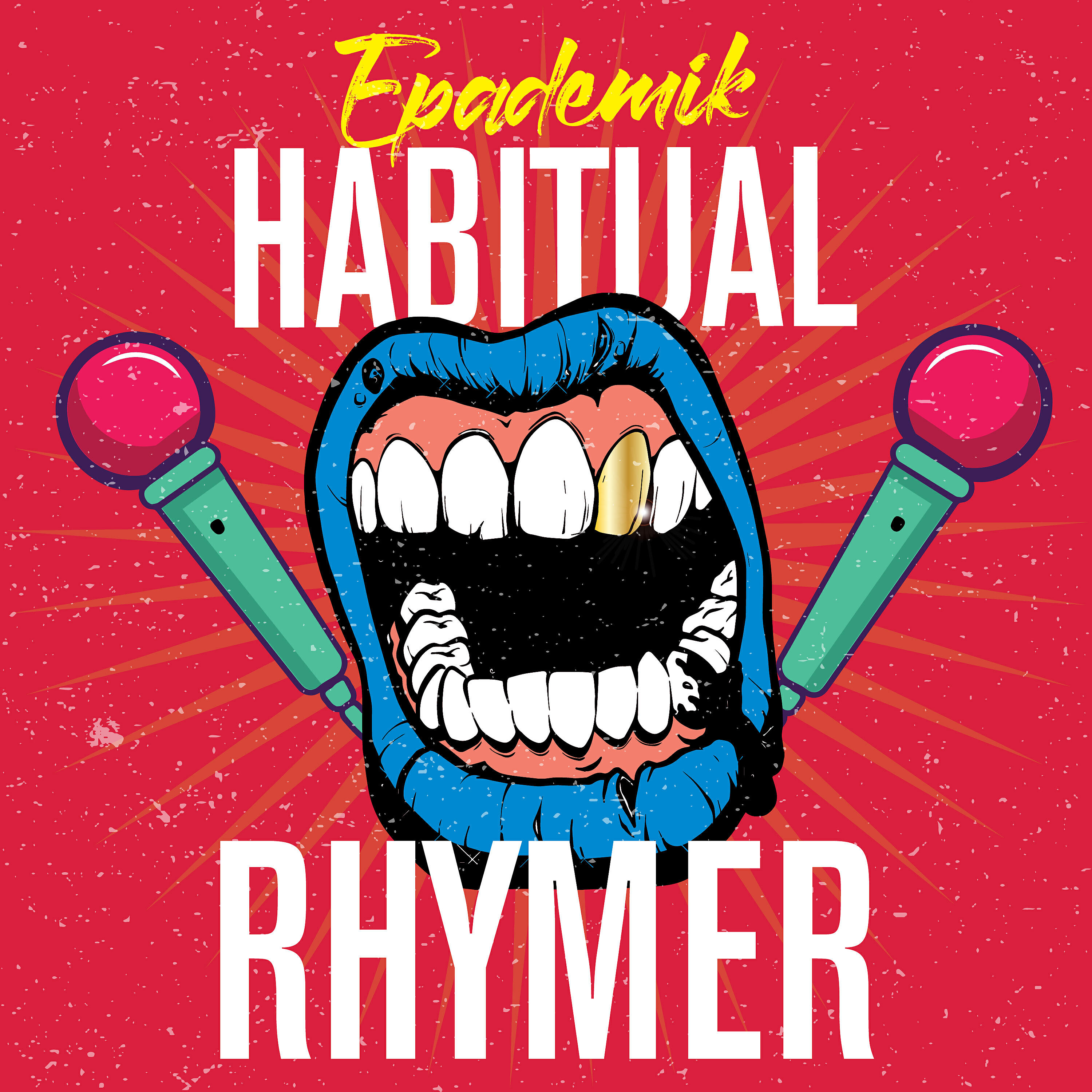 Epademik - Habitual Rhymer