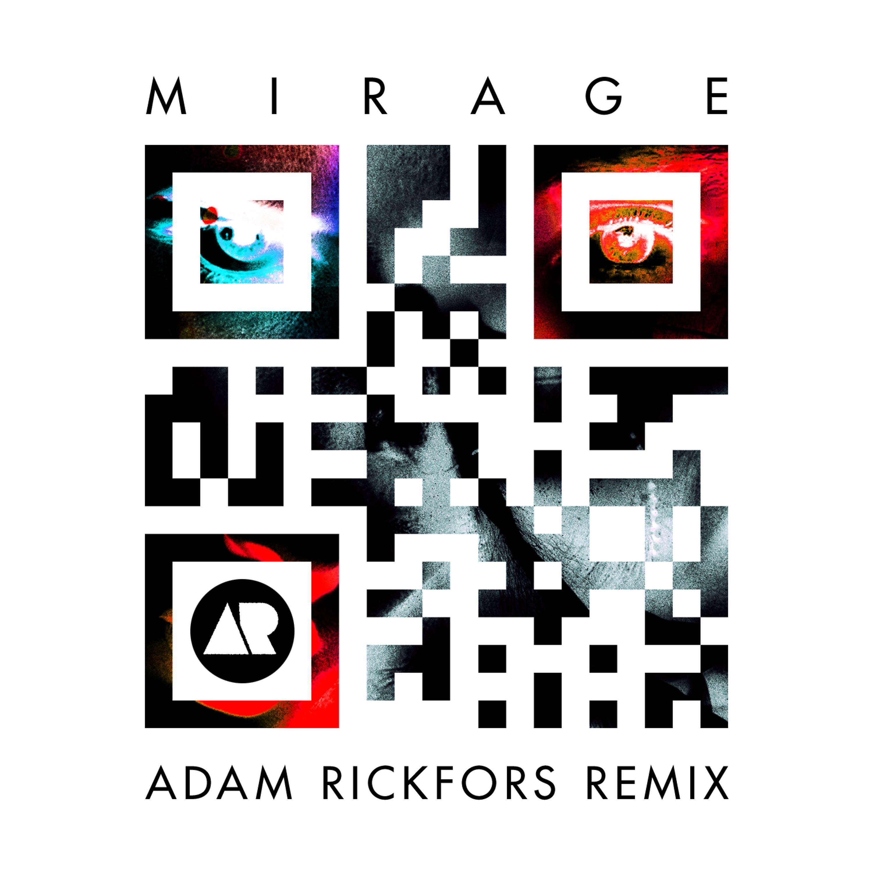 Постер альбома Mirage "Adam Rickfors remix"