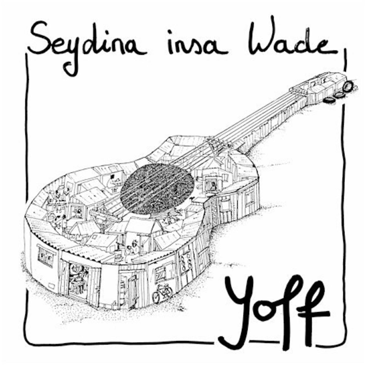 Seydina Insa Wade - Fama Re