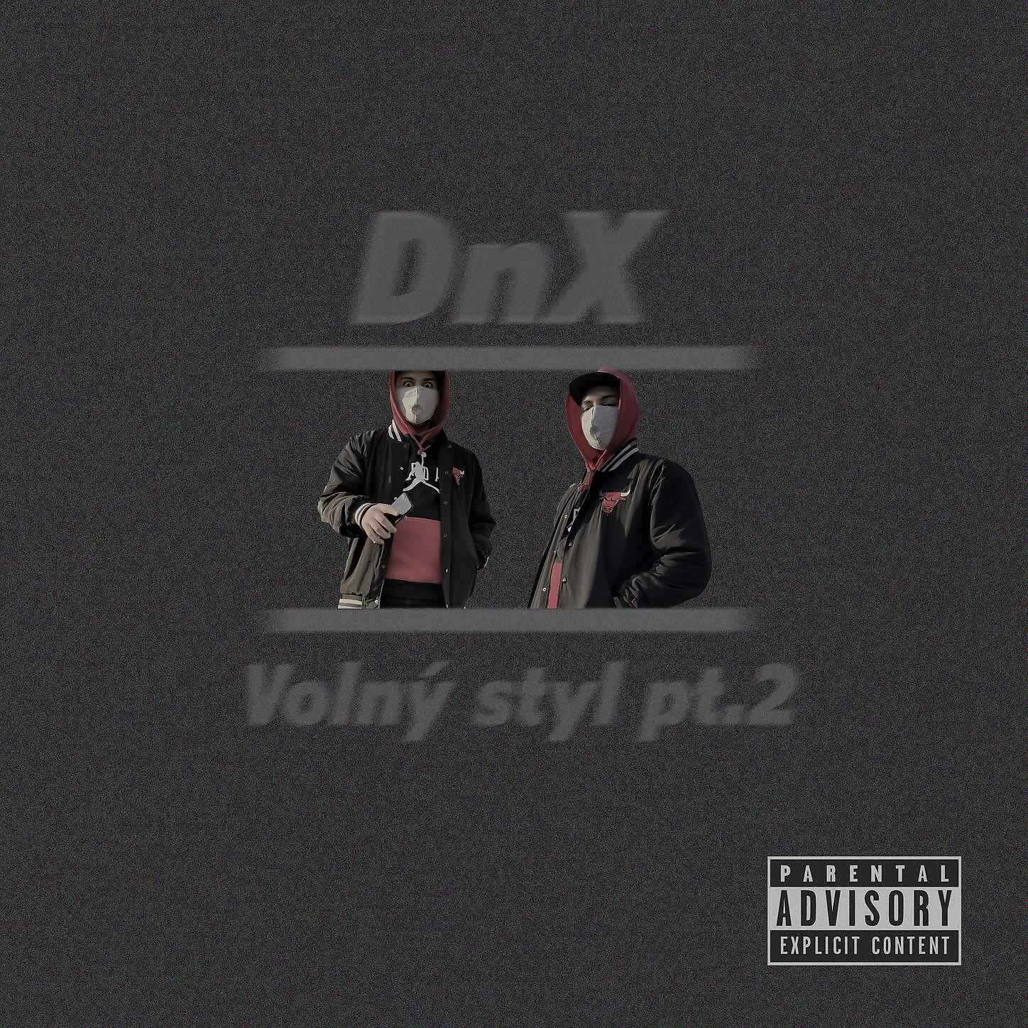 DNX - Volný styl pt.2