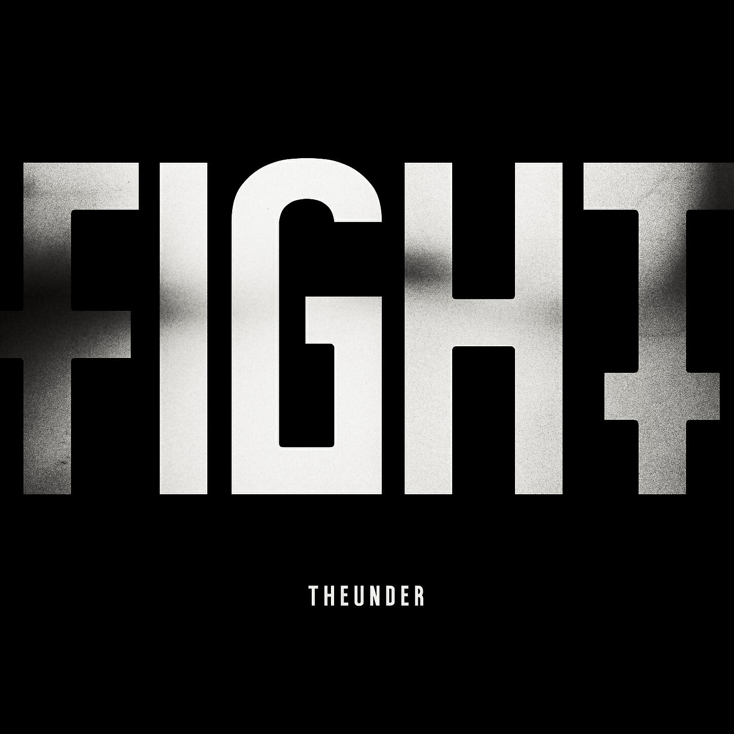 Fight album. THEUNDER - Fight. Fight (ft Panther) THEUNDER:. The under Fight Panther. Fight песня слушать.