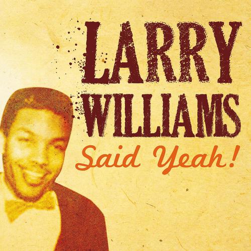 Постер альбома Larry Williams Said Yeah!