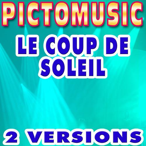 Постер альбома Le coup de soleil (Version karaoké dans le style de Richard Cocciante)