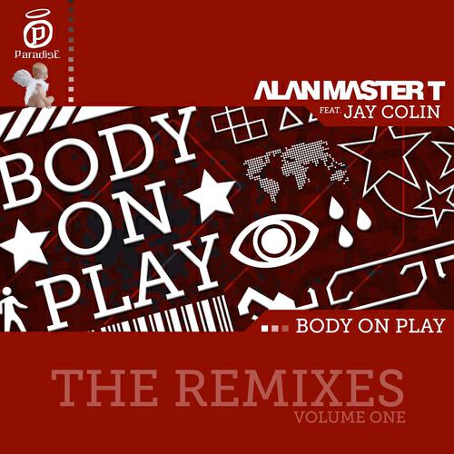 Alan Master T - Body On Play (Mahynaman & Dorsay Dub)